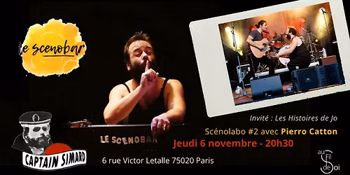 Captain Simard - Sc\u00e9nolabo #2 : avec Pierro Catton !