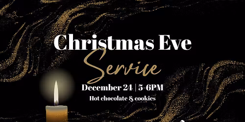 Christmas Eve - One Hour Service