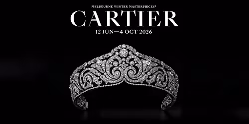 2026 Melbourne Winter Masterpieces\u00ae: Cartier