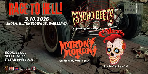 Race to Hell! O'MORALES\ud83d\udd25MORON'S MORONS\ud83d\udd25PSYCHO BEETS
