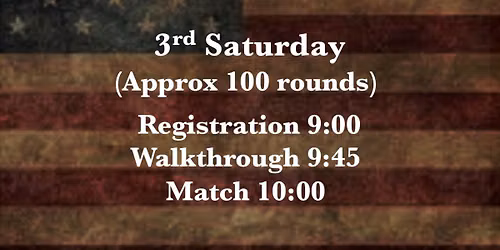 3rd Saturday - 2-Gun (Rifle\/Pistol)