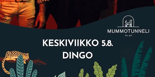Mummotunneli: 5.8. Dingo