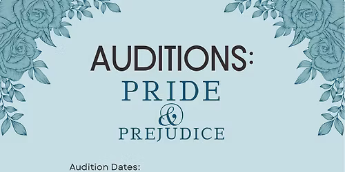 CCT\u2019s Pride & Prejudice Auditions 