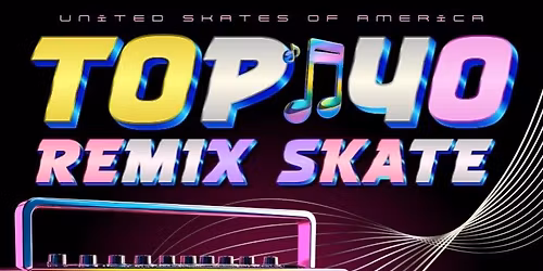 Top 40 Remix Skate 