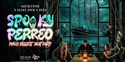 SPOOKY PERREO PHILLY\u2019S BIGGEST BOAT PARTY | MOSHULU