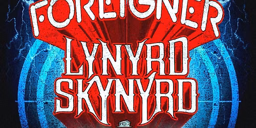 Lynyrd Skynyrd & Foreigner