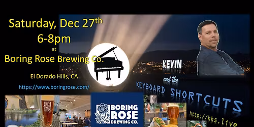 Kevin & The Keyboard Shortcuts at Boring Rose Brewery (EDH)