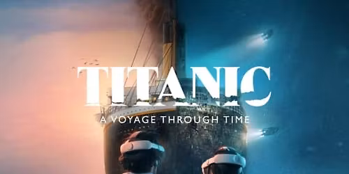 Titanic: Un viaje a través del tiempo