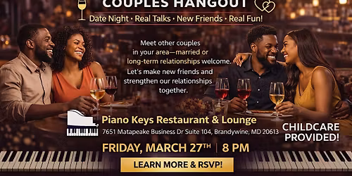 Better Together Couples Hangout: Date Night + New Couple Friends