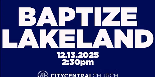 Baptize Lakeland