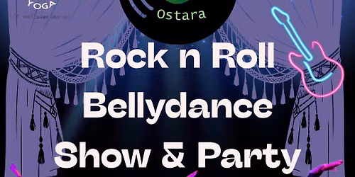 Rock n Roll Bellydance (Show & Ostara Party)