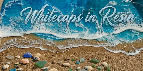Whitecaps in Resin