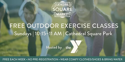 FREE Group Fitness Classes | Sundays in Cathedral Square Park