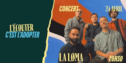 \u2600\ufe0f CONCERT \u2022 LA L\u00d8MA \u2022 VENDREDI 24 AVRIL \u2600\ufe0f