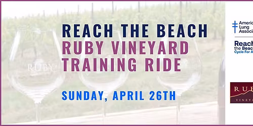 Reach the Beach - Ruby Vineyard Training Ride