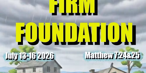 FIRM FOUNDATION Kids Camp 2026