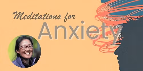 Meditations for Anxiety