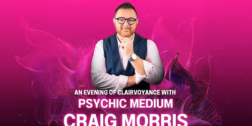 An Evening of Mediumship with Craig Morris