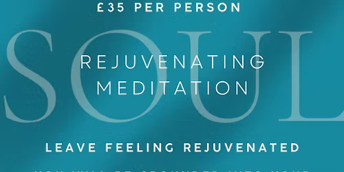 Rejuvenation Meditation