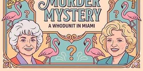 The Golden Girls Murder Mystery