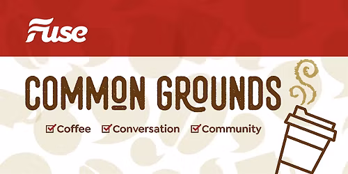 Fuse Presents: Common Grounds @ 967 Coffee Co (Roswell)