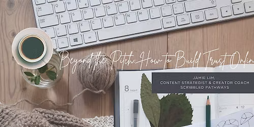Beyond the Pitch: How to Build Trust Online