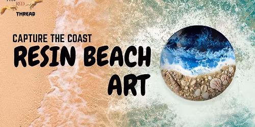 From Sand to Sea – Resin Art Experience