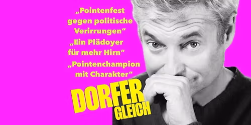 19.3.26 Alfred Dorfer \u201eGLEICH\u201c \u2022 GRAZ Orpheum