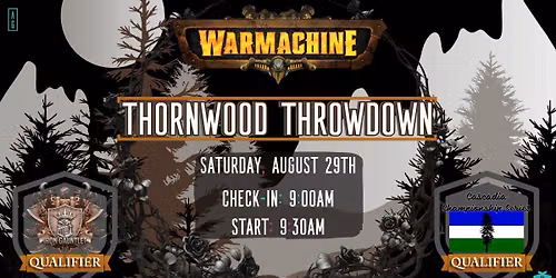WarMachine: Thornwood Throwdown