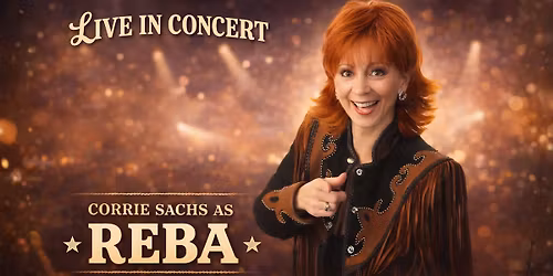 A Tribute to Reba McEntire starring Corrie Sachs
