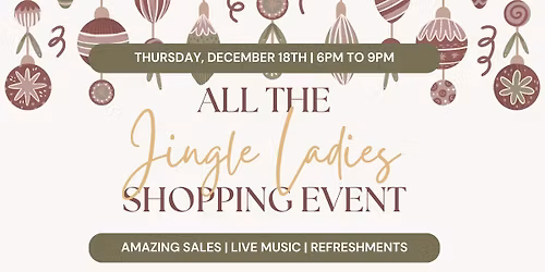 All the Jingle Ladies Shopping Event at Painted Tree Frisco