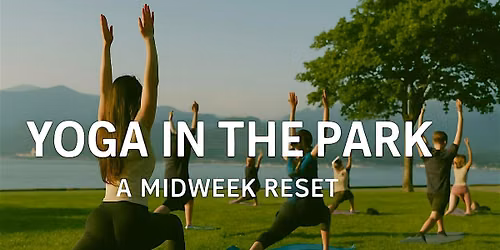 Outdoor  Sunset Yoga at David Lam Park (Yaletown)