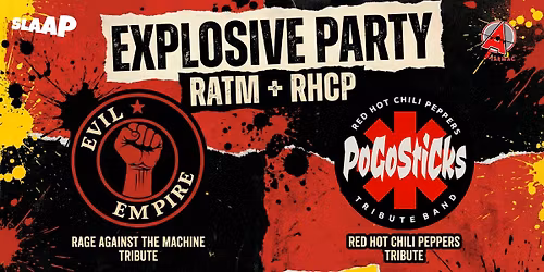Explosive Party - RATM + RHCP