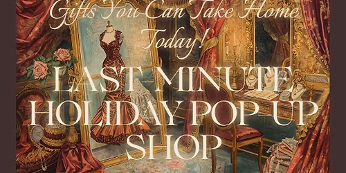 Last-Minute Holiday Pop-Up Shop