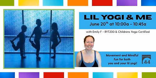 Lil Yogi & Me