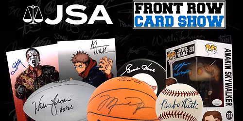 JSA at the Front Row Card Show (Pasadena)