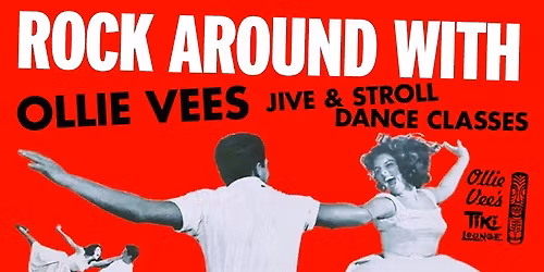 Rock Around With Ollie Vees Jive & Stroll Classes