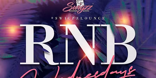 RNB Wednesdays - Food & Drink Discounts - Live DJ