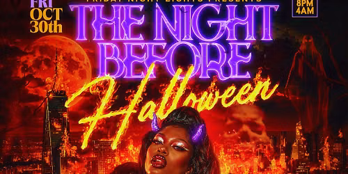 The Night Before Halloween Friday Oct. 30th at Mama Taco FREE Entry w\/RSVP
