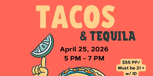 Tacos & Tequila