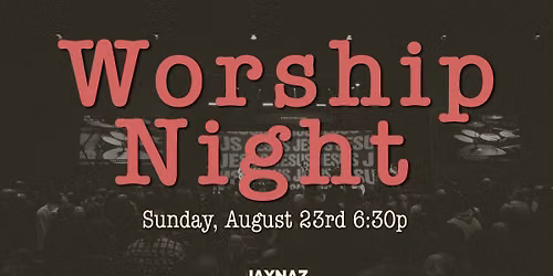 Worship Night