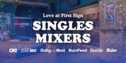 40s & 50s Singles Mixer with Love at First Sign