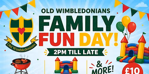 Old Wimbledonians Family Fun Day