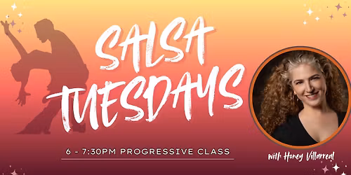 Salsa Tuesdays w\/ Honey Villarreal @ The Hut