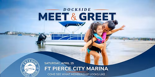 Freedom on the Water: Dockside Meet & Greet