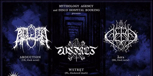 ABDUCTION (UK) + \u00c4ERA (DE) + WSTR\u0118T (PL) | 22.10 | VOODOO | WARSZAWA 
