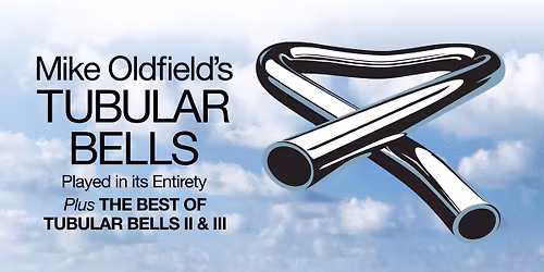 TUBULAR BELLS IN CONCERT | Fri 5 June 2026 | Adelaide Entertainment Centre