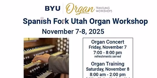 Spanish Fork Utah Organ Workshop