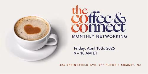 Monthly Networking: Coffee & Connect