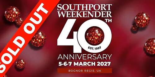 Southport Weekender 2027